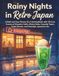 Rainy Nights in Retro Japan: A Bold and Easy Showa-Era Coloring Book
