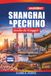 Shanghai & Pechino Guida di viaggio 2026-2027