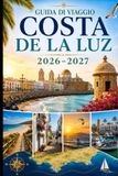 Guida Costa de La Luz Guida di viaggio 2026–2027