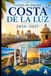 Guida Costa de La Luz Guida di viaggio 2026–2027