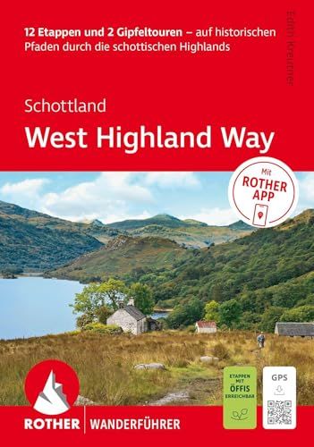 ROTHER Wanderführer Schottland: West Highland Way. 12 Etappen und 2 Gipfeltouren