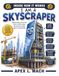 I AM A SKYSCRAPER (INSIDE HOW IT WORKS): Discover How I Stand Tall, Fight the Wind, Carry Thousands of People, and Reach Into the Sky: 15