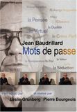 Mots De Passe - Jean Baudrillard DVD