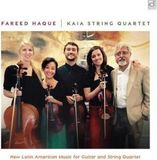 Sonic Rendezvous Delmark Records Fareed Haque & Kaia String Quartet - New Latin American Music For Guitar And String Quartet (CD)