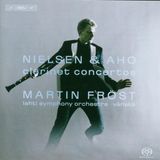 Outhere BIS Records Martin Fröst, Lahti Symphony Orchestra, Osmo Vänskä - Nielsen & Aho: Clarinet Concertos (SACD)