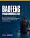 Baofeng Programmierbegleiter - Paperback, 270 pagina's