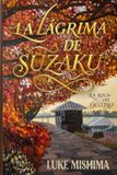 La lágrima de Suzaku: La Roca del Destino