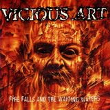 Suburban Vicious Art Fire Falls And The Waiting Waters
