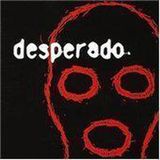 Thugs - Desperado