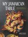 My Workman Publishing My Jamaican Table: Vibrant Recipes from a Sun-Drenched Island