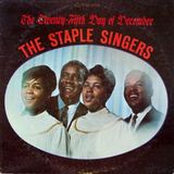 Sonic Rendezvous Staple Singers - The Twenty Fifth Day Of December (LP)