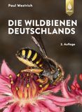Die Verlag Eugen Ulmer Die Wildbienen Deutschlands, Hardcover