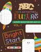 ABC Tracing & Coloring Book for Kids Ages 3–5: Learn to Write Letters A–Z with Fun Practice (Bright Start Vol. 1)