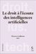 Le Stämpfli Verlag AG Le droit à l'écoute des intelligences artificielles Paperback