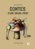 Contes Lucid Page Media Contes d'une grand-mère Paperback 172 pages 9783691046434