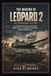 THE MAKING OF LEOPARD 2 AN INSPIRING HISTORY