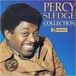Collection Percy Sledge - Collection