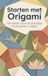 Starten Andries B.V. Starten met Origami