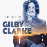 Gospel Gilby Clarke - Gospel Truth