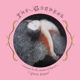 John Zorn The Goddess Music Ancient Of Days