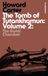 The Bloomsbury Academic Tomb Of Tutankhamun Vol 2 Burial Chamber