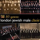 Sonic Rendezvous London Jewish Male Choir - 80 Years London Jewish Male Choir (CD)