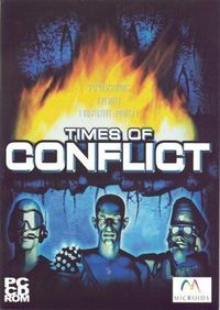 - Times of Conflict