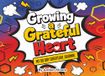 Growing a Grateful Heart: My 90 Day Gratitude Journal