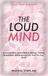 Adult Libri GmbH Adult ADHD in Women - The Loud Mind