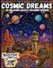 Cosmic Dreams: 50 Relaxing Galaxy Coloring Designs