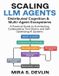 Scaling Independently Published The Agentic AI Engineering- Scaling LLM Agents