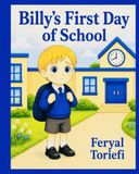 Billy's First Day Of School
