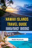 HAWAII ISLANDS TRAVEL GUIDE