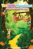 The Libri GmbH The Sloth Chronicles: Sage's Secret to Joy Paperback