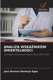 ANALIZA OmniScriptum SRL Analiza Wskaźników Śmiertelności