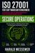 Secure Operations: Security Controls im Betrieb wirksam halten und Nachweise kontinuierlich erzeugen