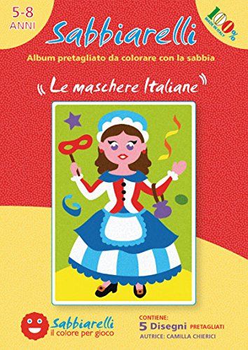 Sabbiarelli Sand-it For Fun - Album De Italiaanse Kostuums: 5 Zelfklevende Tekeningen om in te Kleuren met Zand (niet inbegrepen), Geschikt voor kinderen vanaf 5 jaar