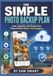 The Simple Photo Backup Plan
