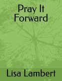 Pray It Forward