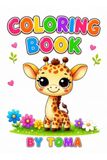 Animal Coloring Book for Kids Ages 3–8: Cute Animals Coloring Book for Toddlers