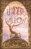 Under Libri GmbH Under the Willow Paperback
