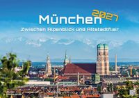 München GP-Fever.de München - Zwischen Alpenblick und Altstadtflair - 2027 - Kalender DIN A2