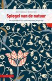 Spiegel Knnv Uitgeverij Spiegel van de natuur: Het natuurbeeld in cultuurhistorisch perspectief
