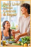 Fatty Bol Fatty Liver Detox Cleanse & Repair Paperback