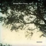 Myung Whun Chung - Myung Whun Chung: Piano