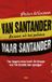 Thomas Rap De Bezige Bij Van Santander naar Santander