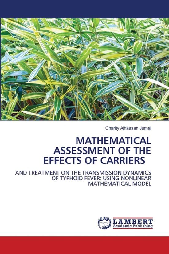 Mathematical OmniScriptum SRL Mathematical Assessment of the Effects of Carriers