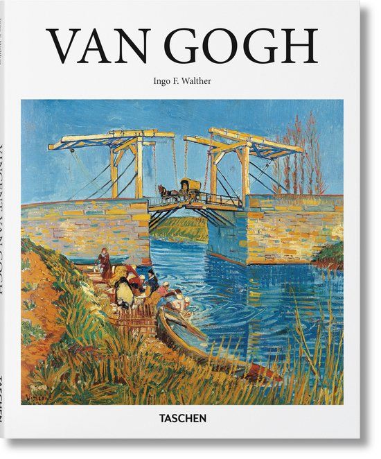 Van TASCHEN Van Gogh: 1853-1890, Vision and Reality