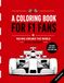 A F1 A coloring book for F1 fans: Large Format Edition: Race around the world in 24 circuits