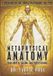 Metaphysical Anatomy: Your body is talking, are you listening?